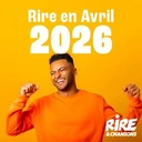 Rire et Chansons: Rire en Avril 2025