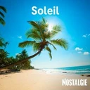 Nostalgie Soleil
