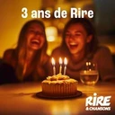 Rire et Chansons: 3 Ans de Rire