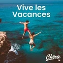 Chérie Vive Les Vacances