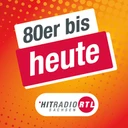 Hitradio RTL - 80er bis Heute