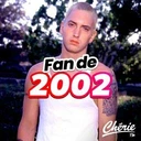Chérie Fan De 2002
