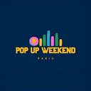 Pop Up Weekend Radio