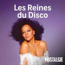 Nostalgie Les Reines du Disco