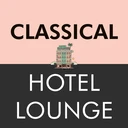 Hotel Lounge - Classical