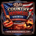 Rob's Country Madness Radio