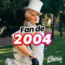 Chérie Fan de 2004