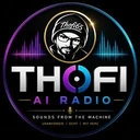 Thofi AI Radio