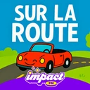 Impact FM – Sur La Route
