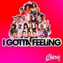 Chérie I Gotta Feeling