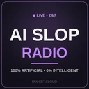 AI Slop Radio