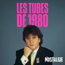 Nostalgie: Les Tubes de 1980