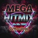 Mega Hitmix 80s, 90s & Today