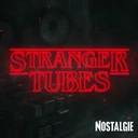 Nostalgie Stranger Tubes