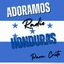 Adoramos Radio Honduras