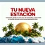 Tu Nueva Estacion
