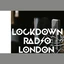 Lockdown Radio London