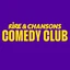 Rire et Chansons Comedy Club
