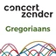 Concertzender Gregoriaans