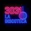 3031 La Discoteca