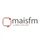 MAISFM