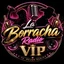 La Borracha Radio VIP