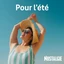 Nostalgie Été
