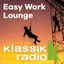 Klassik Radio Easy Work Lounge