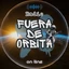 Fuera de Órbita Radio