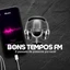 Rádio Bons Tempos