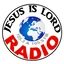 Jesus is Lord Radio