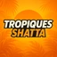 Tropiques Shatta