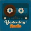 Yesterday Radio