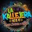 La Kallejera Del Cauca
