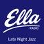 Ella Radio Late Night Jazz