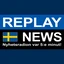 Replay News Sweden