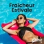 Chérie Fraîcheur Été